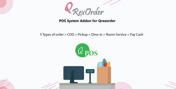 Qpos (3 Jan 24) - POS System Addon for Qrexorder - Nulled PHP Scripts