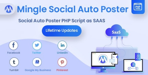 Mingle SAAS v5.2.0 Nulled - Social Auto Poster & Scheduler PHP Script